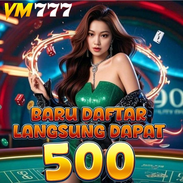 VM777 - Situs Resmi vm777 Download & Daftar Terbaru